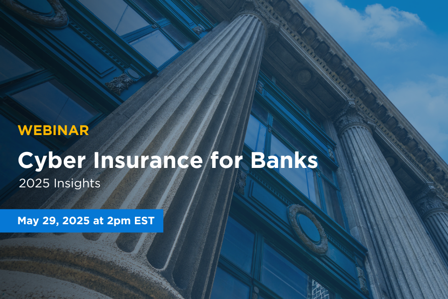 A large bank with a graphic overlay that says cyber insurance for banks