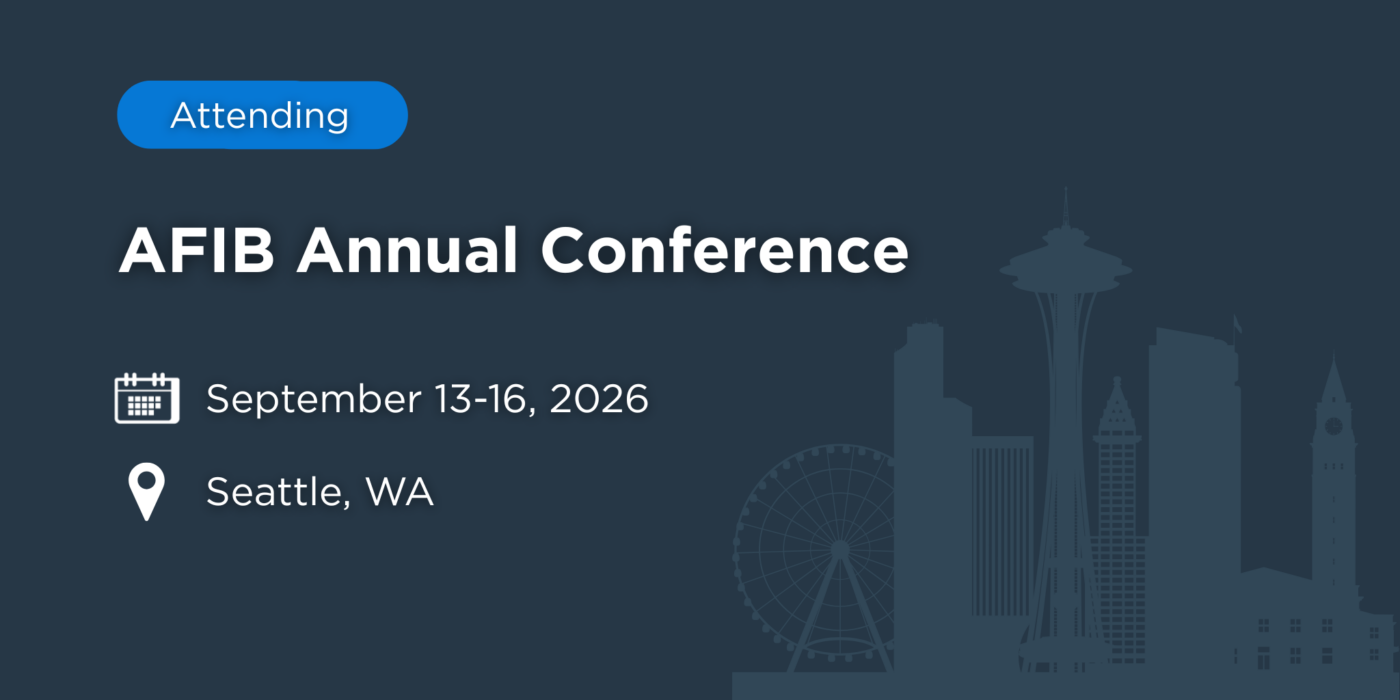 Graphic displaying “Attending AFIB Annual Conference” with event details listed as September 13–16, 2026 in Seattle, Washington, on a dark blue background featuring a stylized Seattle skyline with the Space Needle.